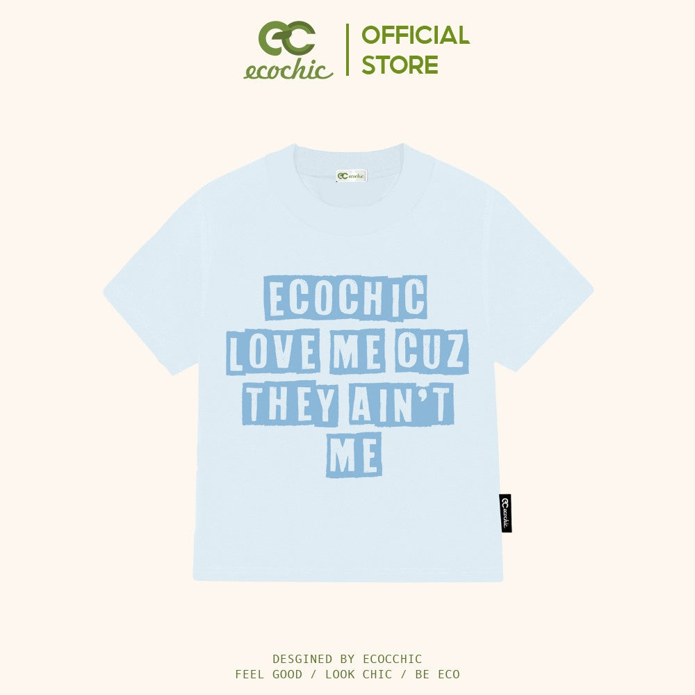ECOCHIC LOVE ME BABY TEE Local Brand Genuine Unisex Loose Form Oversize Premium Cotton 100% B024