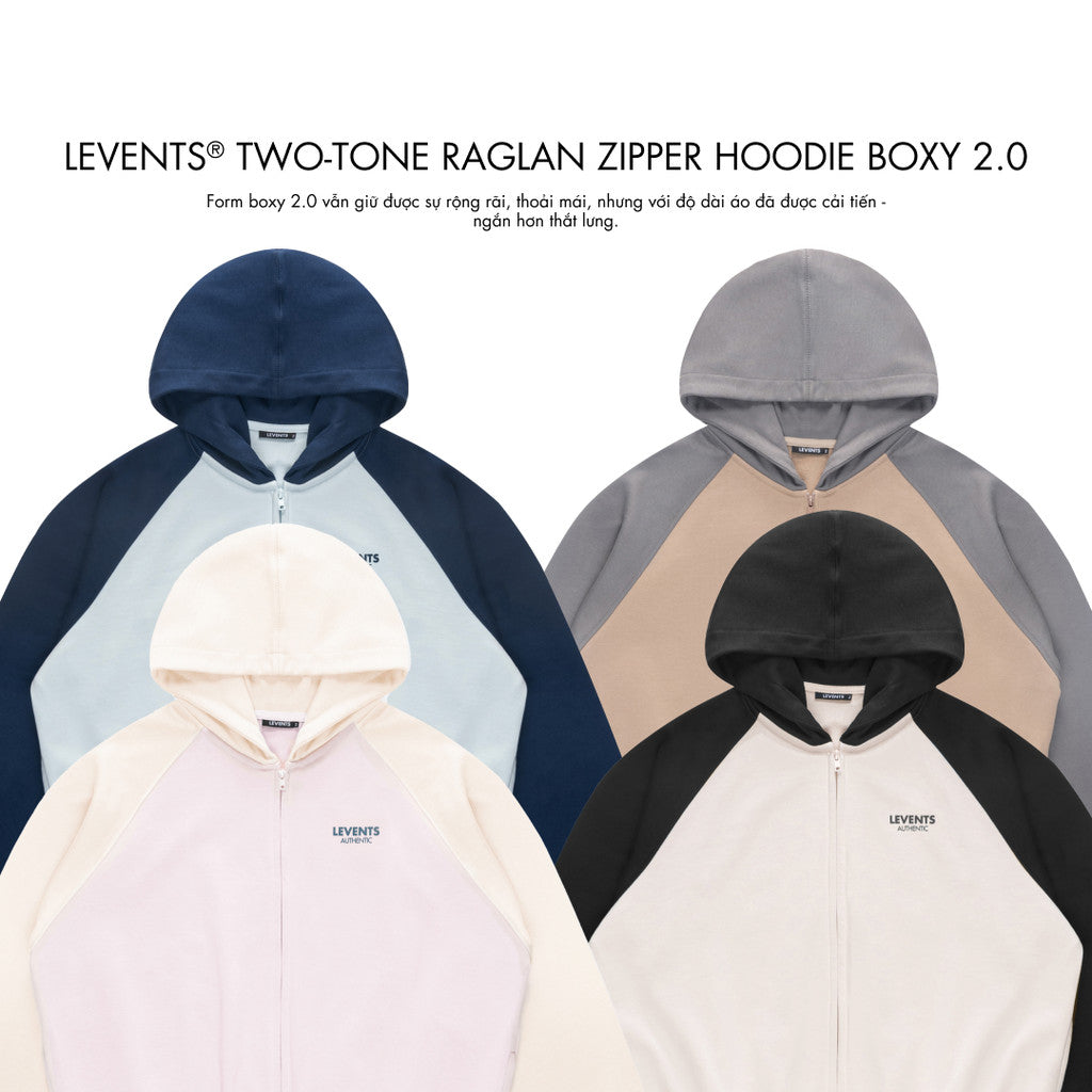 Áo Zipper Hoodie Levents Two-tone Raglan Boxy 2.0 Chất Nỉ Chân Cua Unisex