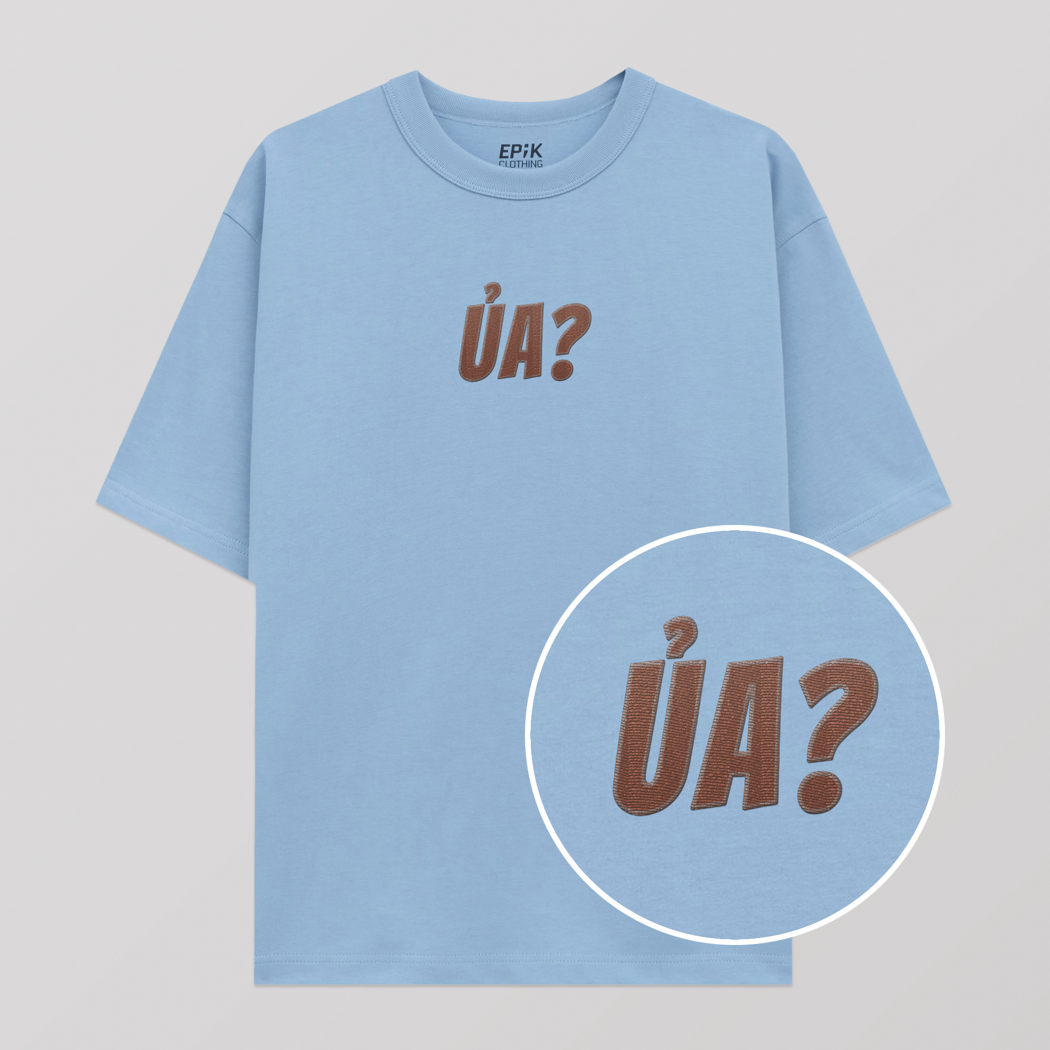 ỦA? EMBROIDERED Unisex PREMIUM 100% Cotton T-Shirt