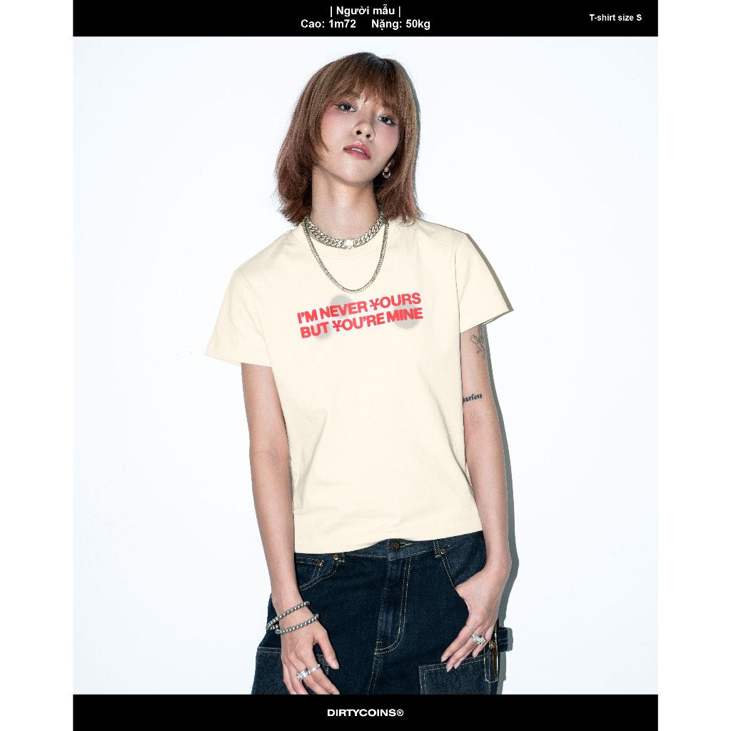 DirtyCoins Never Yours Women T-shirt - Cream