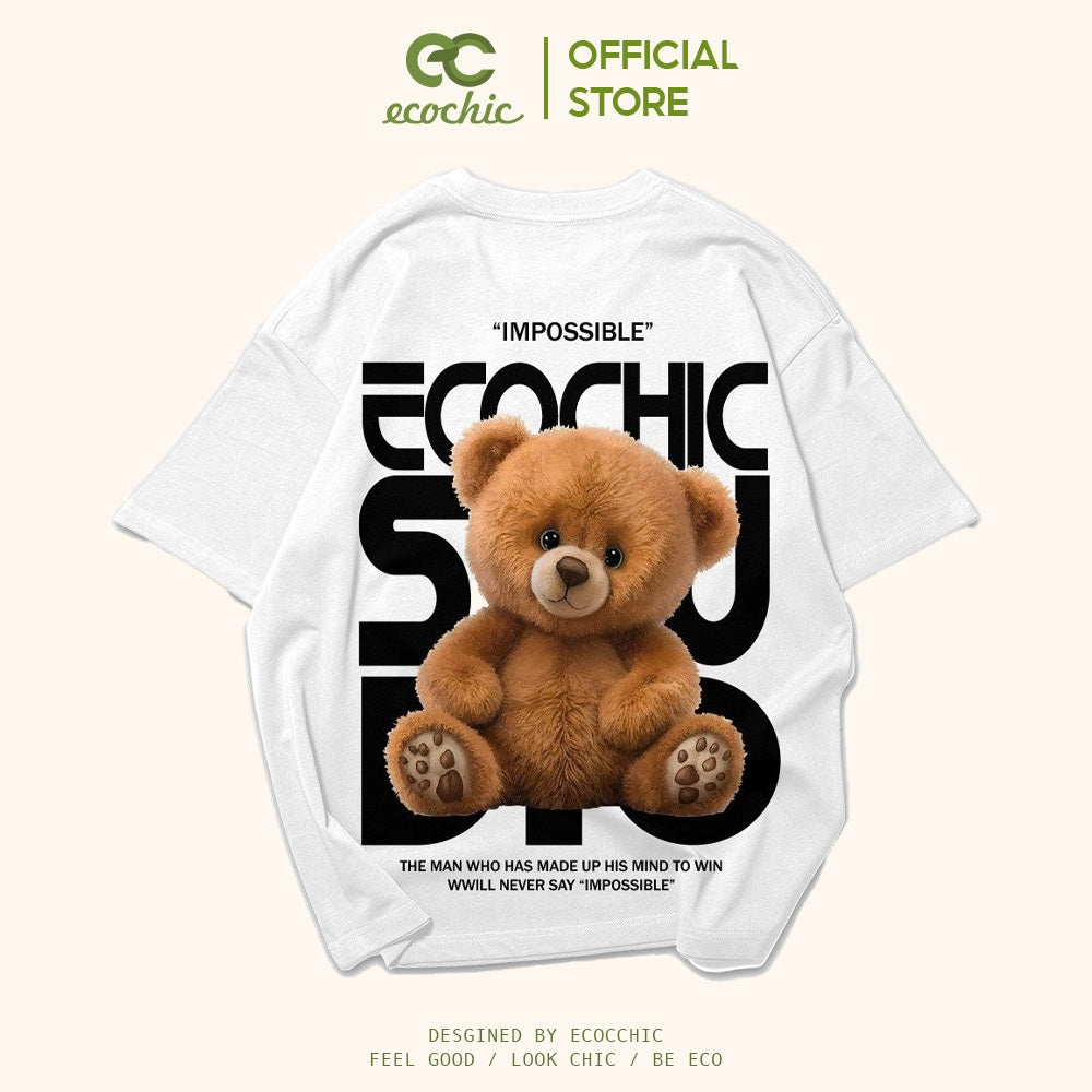 ECOCHIC CUDDLY BEAR Tee Local Brand Authentic Unisex Oversize Premium Cotton 100% F520