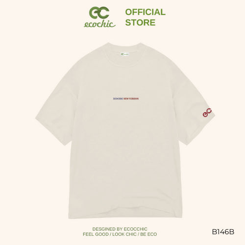 ECOCHIC NEW VERSION Tee Local Brand Authentic Unisex Oversize Premium Cotton 100% B146 