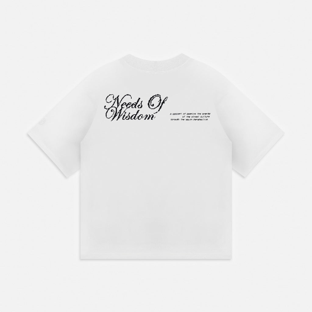NEEDS OF WISDOM Script Tee - White - Genuine Local Brand