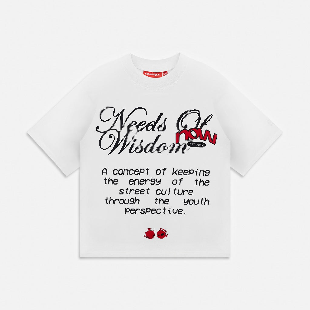 NEEDS OF WISDOM Script Tee - White - Genuine Local Brand
