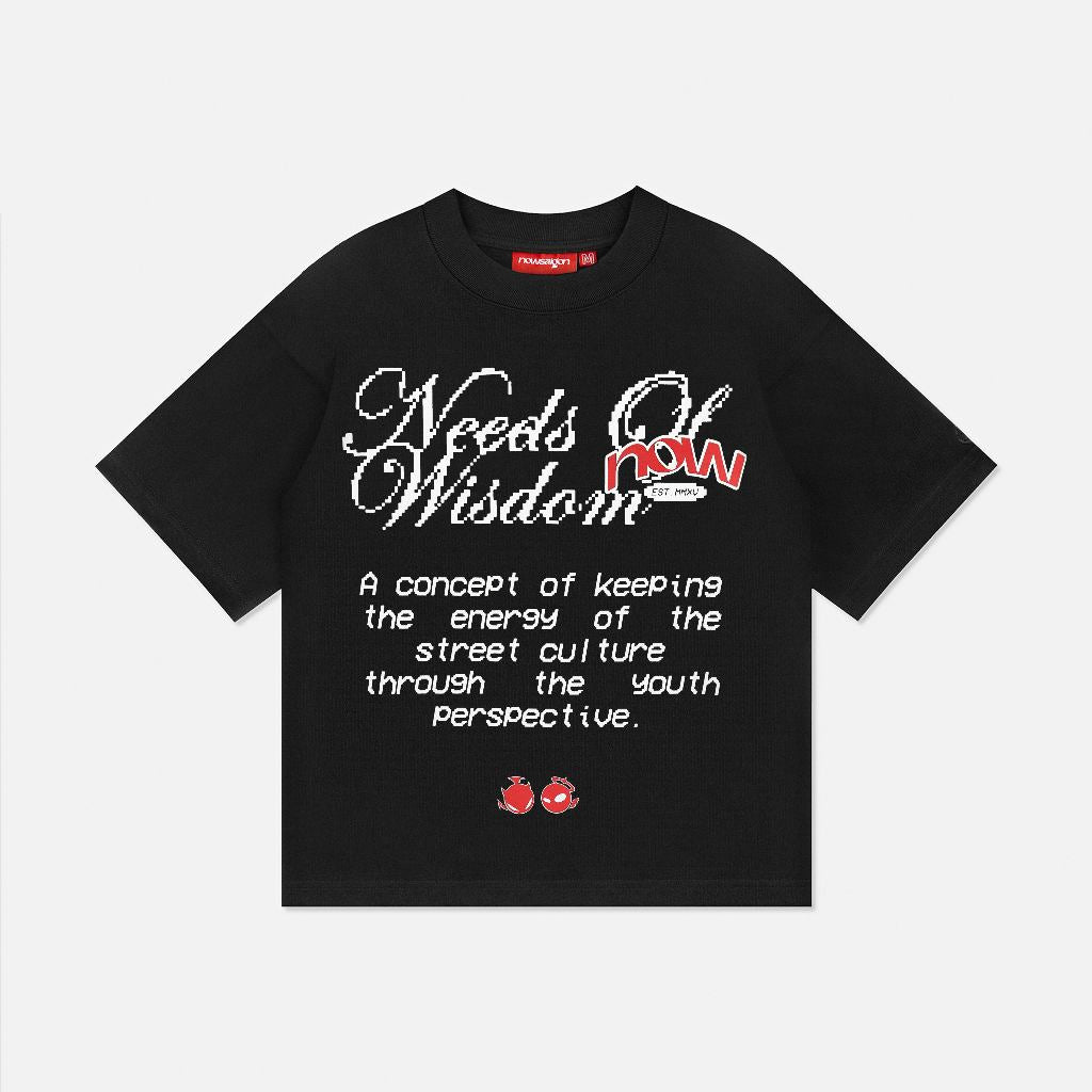 Áo thun NEEDS OF WISDOM Script Tee - Black - Local Brand Chính Hãng