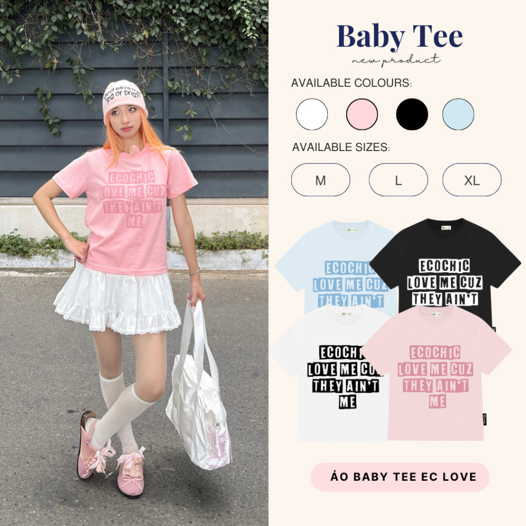 ECOCHIC LOVE ME BABY TEE Local Brand Genuine Unisex Loose Form Oversize Premium Cotton 100% B024 